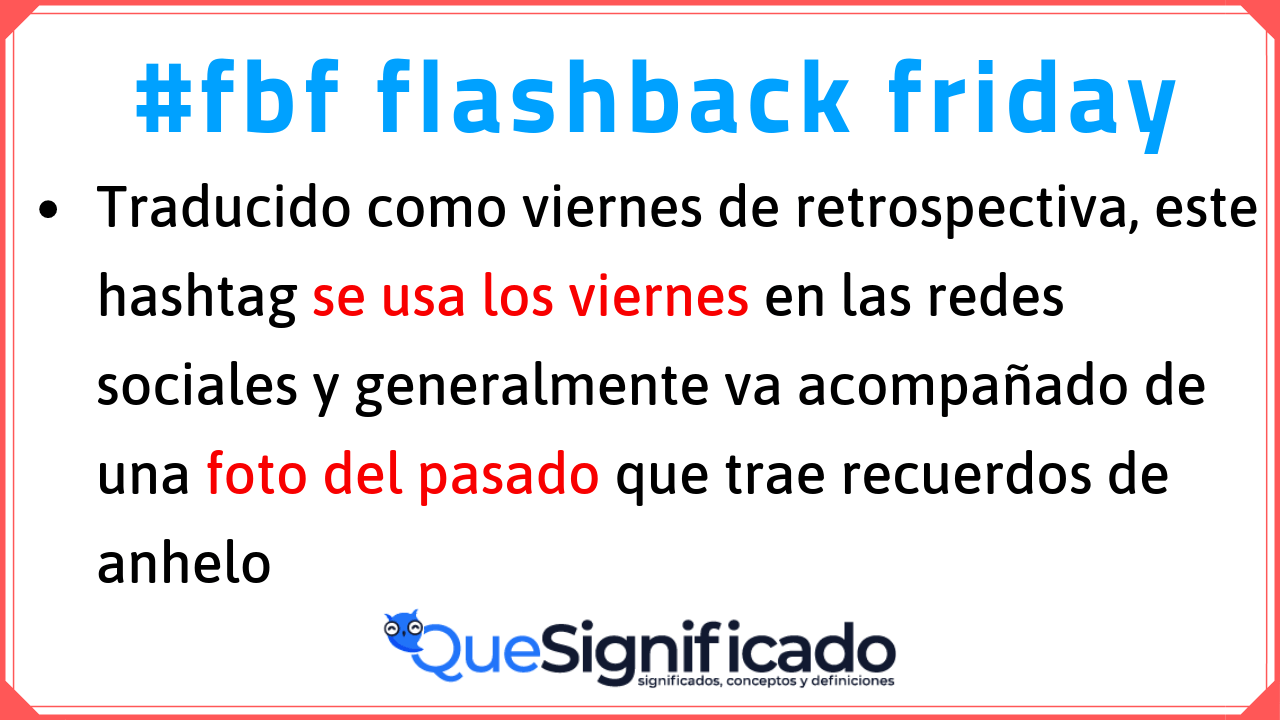 significado de fbf flashback friday