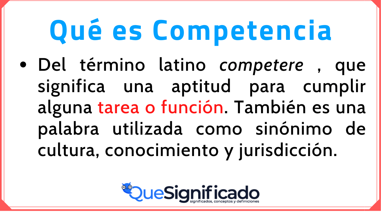 Significado Concepto y Definición de Competencia